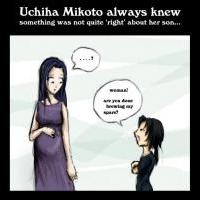 Uchiha Mikoto always knew...